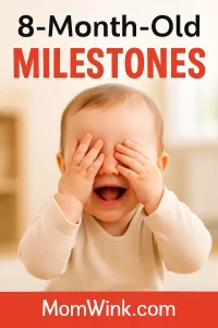 8 Month Old Milestones – Amazing Skills, Fun Activities & Healthy Development