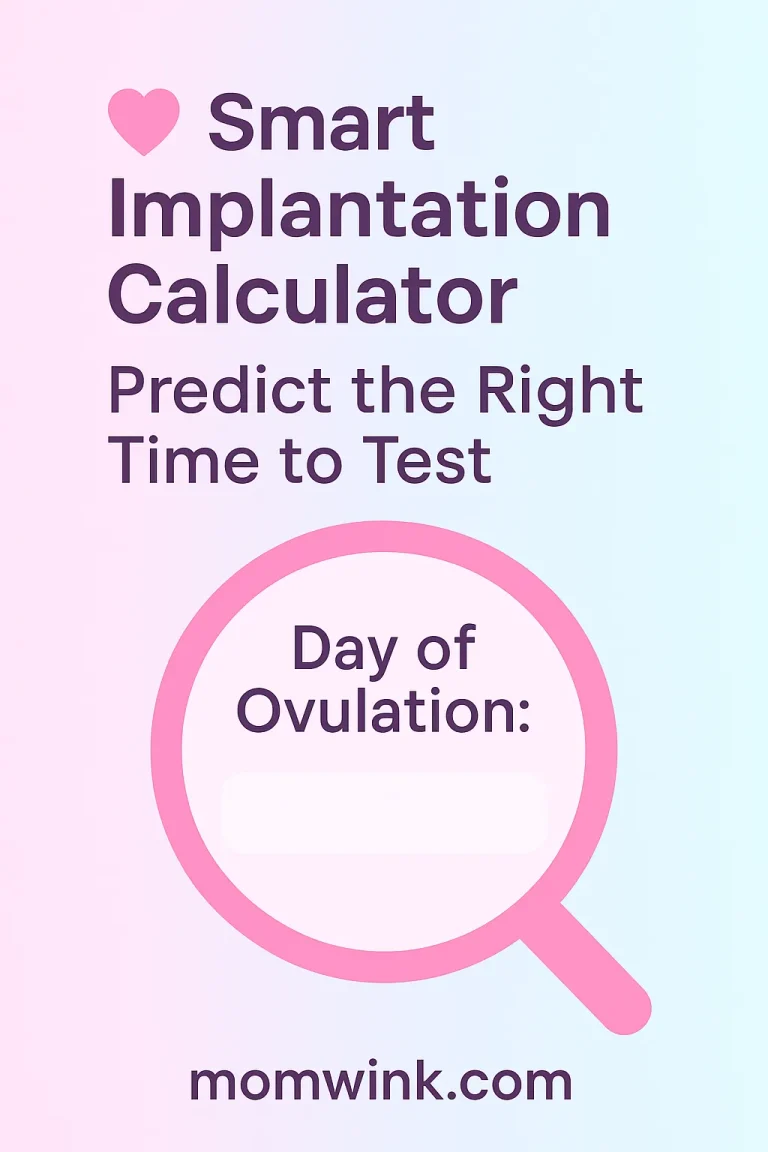 Implantation Calculator – Predict the Right Time to Test