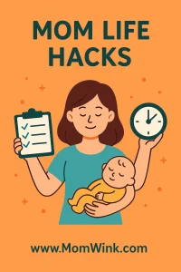 Mom Life Hacks: 7 Genius Tips to Simplify Your Busy Days